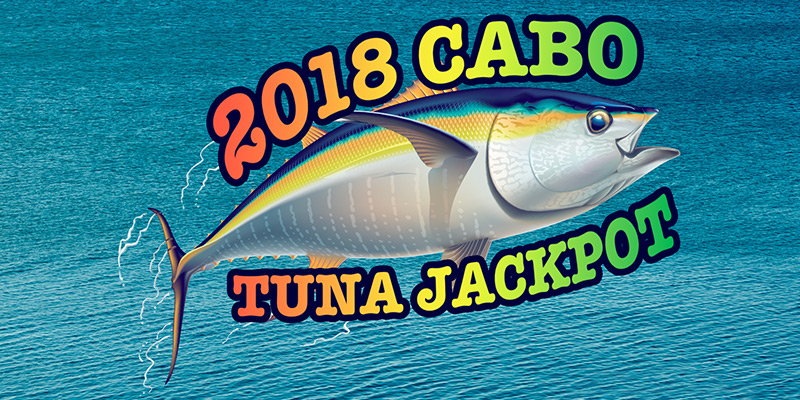 Los Cabos Tuna Jackpot Los Cabos Tuna Jackpot